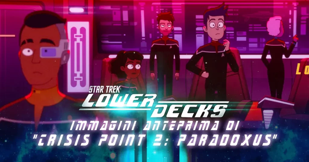 Star Trek: Lower Decks 308 - imagens de visualização de